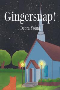 Cover image: Gingersnap! 9781645698401