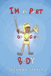 Cover image: I'm a Part of God's Body 9781645698692
