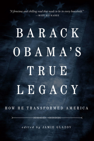 Cover image: Obama's True Legacy 9781645720614
