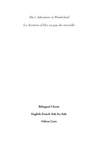 Cover image: Alice's Adventures in Wonderland / Les Aventures d'Alice au pays des merveilles