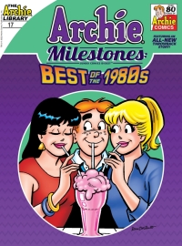 Cover image: Archie Milestones Digest #17 9781645767442