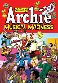 Cover image: The Best of Archie: Musical Madness 9781645768630