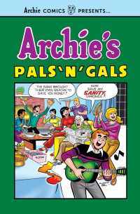 Cover image: Archie's Pals 'n' Gals 9781645769309