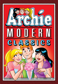 Cover image: Archie: Modern Classics Vol. 3 9781645769330