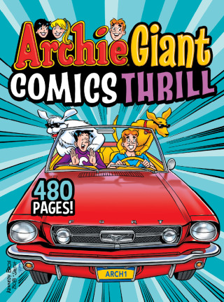 Cover image: Archie Giant Comics Thrill 9781645769378