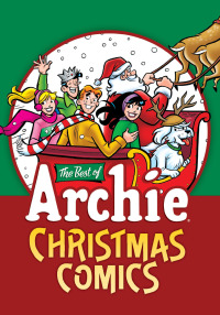 Cover image: The Best of Archie: Christmas Comics 9781645769545