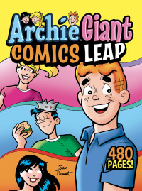 Cover image: Archie Giant Comics Leap 9781645769606