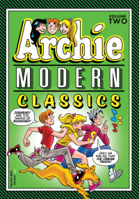 Cover image: Archie: Modern Classics Vol. 2 9781645769675