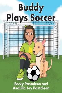 Cover image: Buddy Plays Soccer 9781645844693