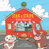 Cover image: Star & Stripe 1: Grand Opening! 9781645950103