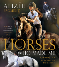 Imagen de portada: The Horses Who Made Me 9781646012152