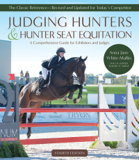 Cover image: Judging Hunters and Hunter Seat Equitation 4th edition 9781646011162