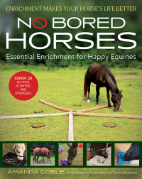 Cover image: No Bored Horses 9781646012091