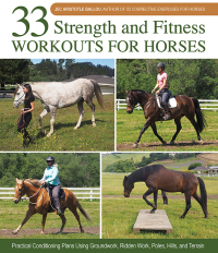 Cover image: 33 Strength and Fitness Workouts for Horses 9781646011865