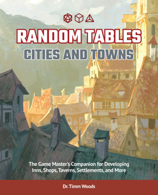 Cover image: Random Tables: Cities and Towns 9781646040094