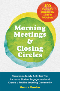 Cover image: Morning Meetings and Closing Circles 9781646040674