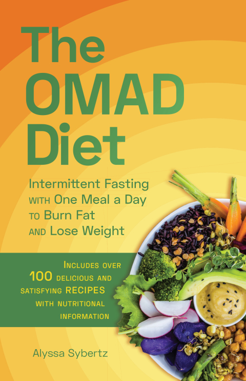The OMAD Diet: Intermittent Fasting with One Meal a Day to Burn Fat and Lose Weight - FULL INSTANT DOWNLOAD | PDF DOCX EPUB
