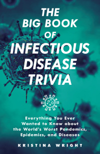 Immagine di copertina: The Big Book of Infectious Disease Trivia 9781646041381