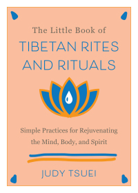 Omslagafbeelding: The Little Book of Tibetan Rites and Rituals 9781646042524