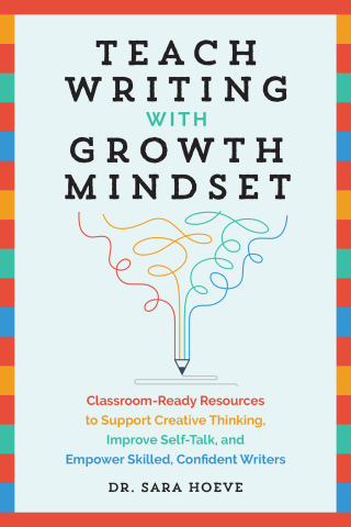 Cover image: Teach Writing with Growth Mindset 9781646043132
