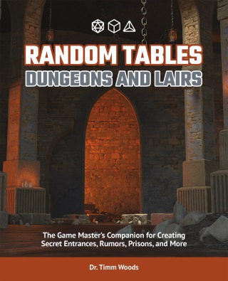 Cover image: Random Tables: Dungeons and Lairs 9781646043514