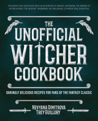 Omslagafbeelding: The Unofficial Witcher Cookbook 9781646044283