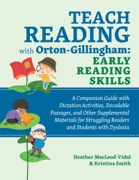 Cover image: Teach Reading with Orton-Gillingham: Early Reading Skills