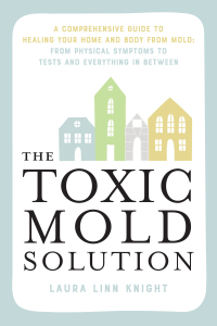 Cover image: The Toxic Mold Solution