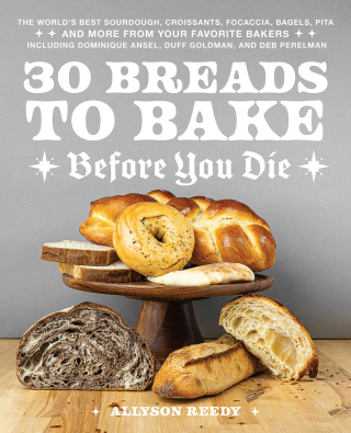Cover image: 30 Breads to Bake Before You Die 9781646046799