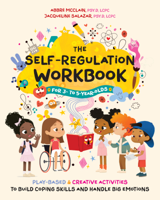 Cover image: The Self-Regulation Workbook for 3 to 5 Year Olds 9781646047291