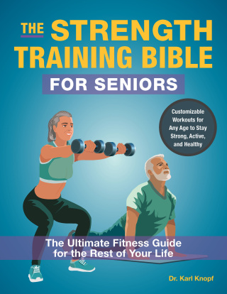 Cover image: The Strength Training Bible for Seniors 9781646047475