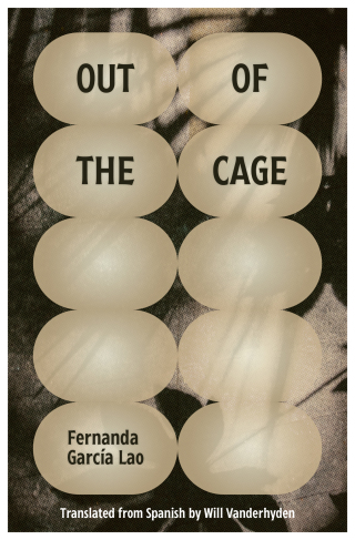 表紙画像: Out of the Cage 9781646050451