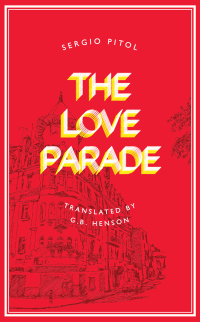 表紙画像: The Love Parade 9781646051137