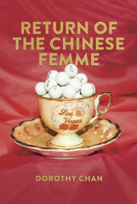 表紙画像: Return of the Chinese Femme 9781646053100