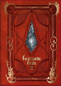 Cover image: Encyclopaedia Eorzea ~The World of Final Fantasy XIV~ Volume II 9781646091430