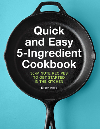 Imagen de portada: Quick and Easy 5-Ingredient Cookbook 9781646119073