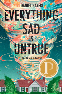 Cover image: Everything Sad Is Untrue 9781646140008