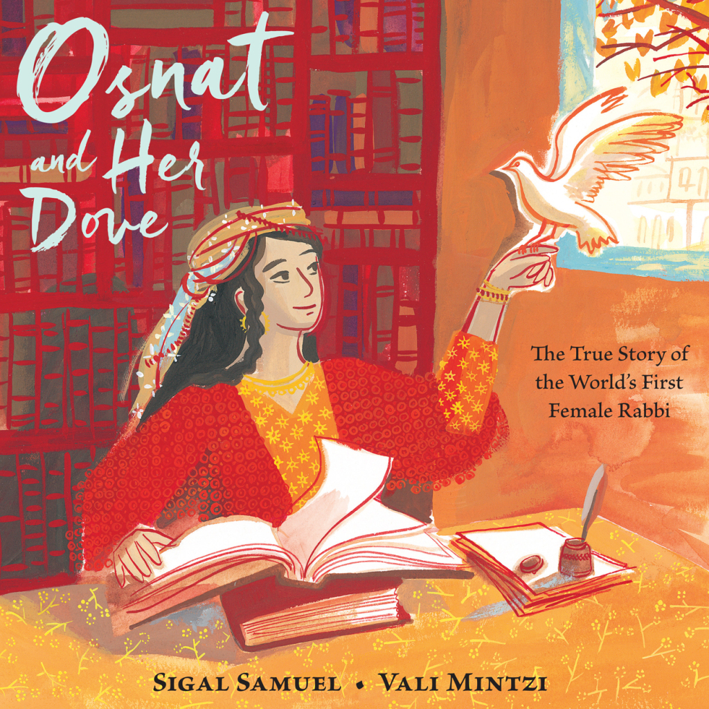 Osnat and Her Dove The True Story of the World’s First Female Rabbi