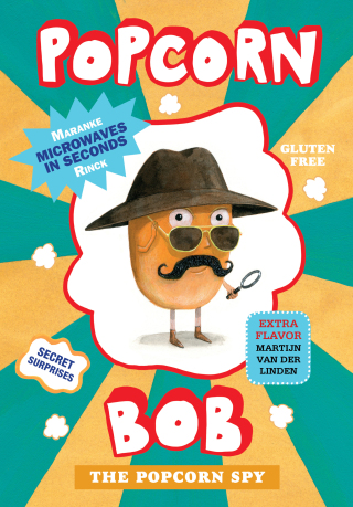 表紙画像: Popcorn Bob 9781646140954