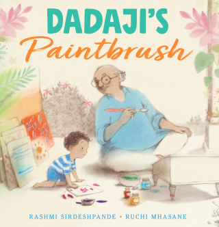 Cover image: Dadaji's Paintbrush 9781646141722