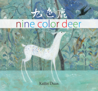 Cover image: Nine Color Deer 9781646141784