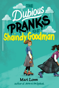 Cover image: The Dubious Pranks of Shaindy Goodman 9781646142644