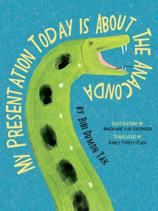 Cover image: My Presentation Today is about the Anaconda 9781646145102