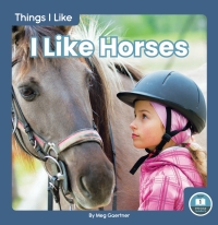 Immagine di copertina: I Like Horses 1st edition 9781646190133