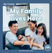 Imagen de portada: My Family Lives Here 1st edition 9781646190379