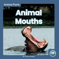 Cover image: Animal Mouths 1st edition 9781646191789