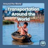 Cover image: Transportation Around the World 1st edition 9781646191895