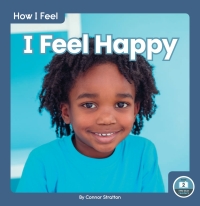 Cover image: I Feel Happy 1st edition 9781646192977
