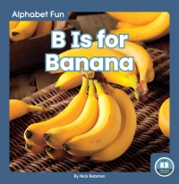 Omslagafbeelding: B Is for Banana 1st edition 9781646193660