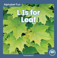 Imagen de portada: L Is for Leaf 1st edition 9781646193769